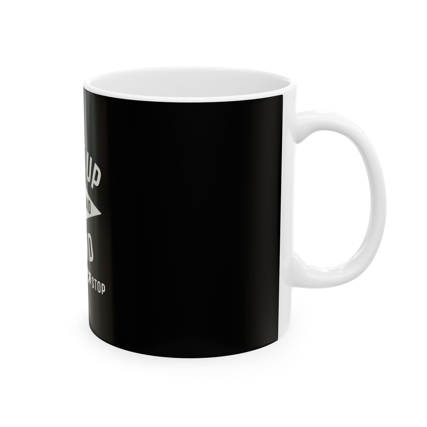 Wake Up Ceramic Mug, (11oz, 15oz)