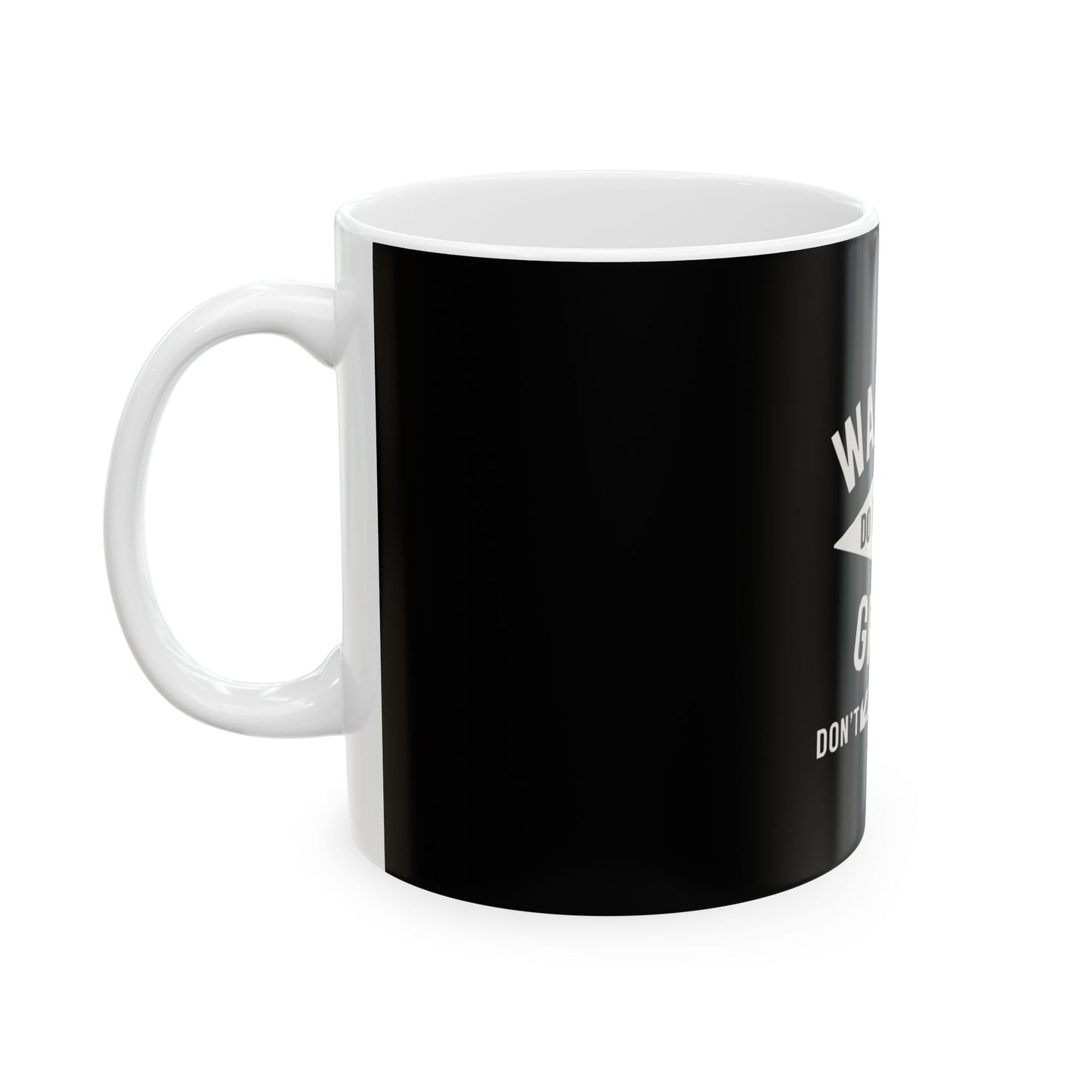 Wake Up Ceramic Mug, (11oz, 15oz)