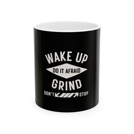 Wake Up Ceramic Mug, (11oz, 15oz)